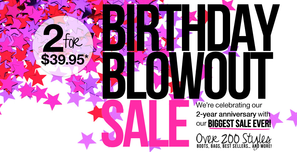 Birthday Blowout Sale